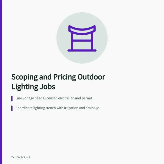 Outdoor lighting job scoping, trench coordination, and handover checklist. How outdoor lighting jobs get scoped, priced, and handed over