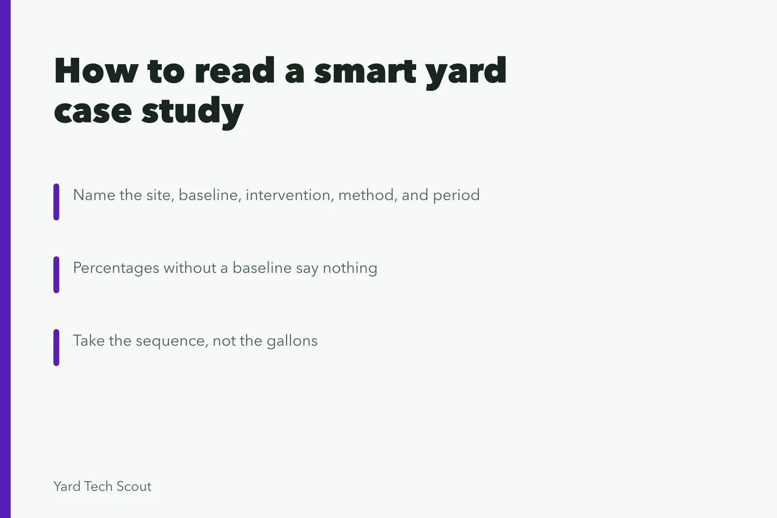 Checklist for judging smart yard case studies: site, baseline, method, sequence. What genuine smart yard case studies teach, once the marketing is stripped out